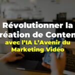 Création de Contenu avec l’IA